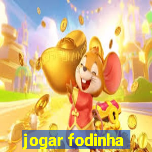 jogar fodinha